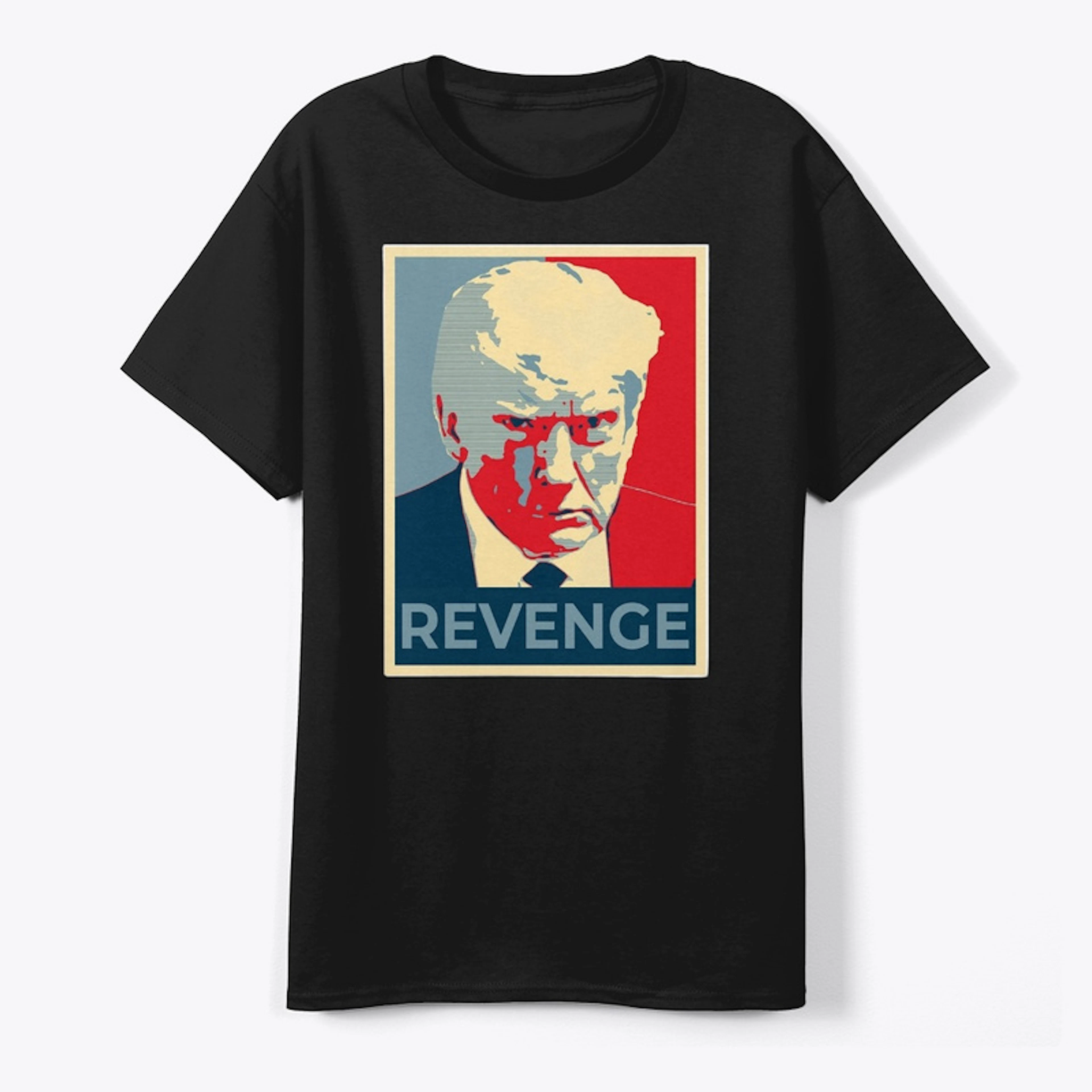 Trump Revenge Tee